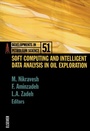 Cover: Soft Computing and Intelligent Data Analysis in Oil Exploration - Elsevier