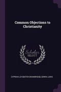 Cover: Common Objections to Christianity - Palala Press