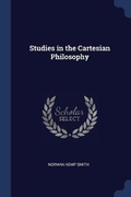 Cover: Studies in the Cartesian Philosophy - Sagwan Press