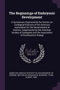 Cover: The Beginnings of Embryonic Development - Palala Press