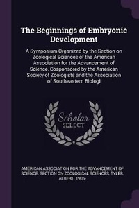 Enlarge image Cover: The Beginnings of Embryonic Development - Palala Press