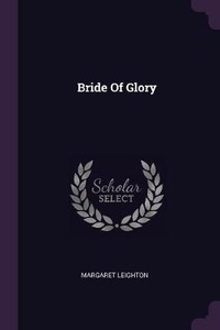 Enlarge image Cover: Bride Of Glory - Palala Press