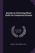 Cover: Bounds on Scattering Phase Shifts for Compound Systems - Palala Press
