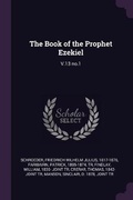 Cover: The Book of the Prophet Ezekiel - Palala Press