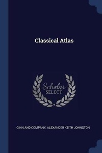 Enlarge image Cover: Classical Atlas - Sagwan Press