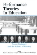 Cover: Performance Theories in Education - Routledge