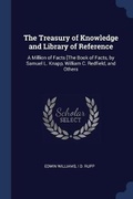 Cover: The Treasury of Knowledge and Library of Reference - Sagwan Press