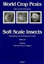 Cover: Soft Scale Insects: Volume 7A - Elsevier