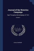 Cover: Journal of the Waterloo Campaign - Sagwan Press