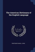 Cover: The American Dictionary of the English Language - Sagwan Press