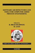 Cover: Software Architectures and Tools for Computer Aided Process Engineering: Volume 11 - Elsevier