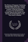 Cover: The History of Paraguay - Palala Press