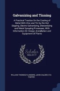 Cover: Galvanizing and Tinning - Sagwan Press