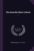 Cover: The Guerrilla Chief - Palala Press