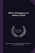 Cover: Effect of Pregnancy on Quality of Beef - Palala Press