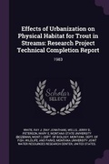 Cover: Effects of Urbanization on Physical Habitat for Trout in Streams - Palala Press