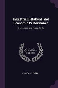 Enlarge image Cover: Industrial Relations and Economic Performance - Palala Press