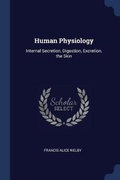 Cover: Human Physiology - Sagwan Press
