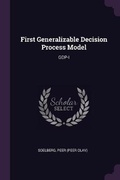 Cover: First Generalizable Decision Process Model - Palala Press
