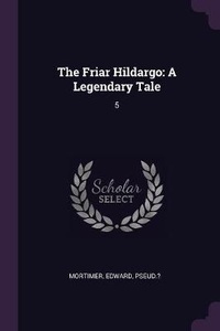 Enlarge image Cover: The Friar Hildargo - Palala Press