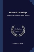 Cover: Missouri Yesterdays - Sagwan Press