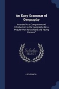 Cover: An Easy Grammar of Geography - Sagwan Press