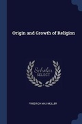 Cover: Origin and Growth of Religion - Sagwan Press