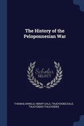 Cover: The History of the Peloponnesian War - Sagwan Press