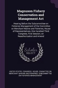 Cover: Magnuson Fishery Conservation and Management Act - Palala Press