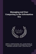 Cover: Managing end User Computing in the Information Era - Palala Press
