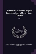 Cover: The Memoirs of Mrs. Sophia Baddeley, Late of Drury Lane Theatre - Palala Press