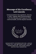 Cover: Message of His Excellency Levi Lincoln - Palala Press