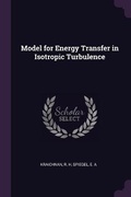 Cover: Model for Energy Transfer in Isotropic Turbulence - Palala Press