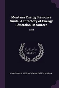 Enlarge image Cover: Montana Energy Resource Guide - Palala Press