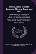 Cover: Nominations of Graff, Tunheim, Nelson, Joyce, and Hall - Palala Press