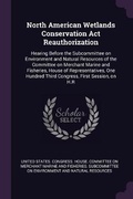 Cover: North American Wetlands Conservation Act Reauthorization - Palala Press