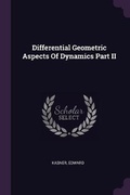 Cover: Differential Geometric Aspects Of Dynamics Part II - Palala Press