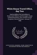 Cover: White House Travel Office, day Two - Palala Press