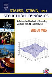 Enlarge image Cover: Stress, Strain, and Structural Dynamics - Academic Press