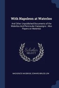 Cover: With Napoleon at Waterloo - Sagwan Press