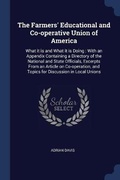 Cover: The Farmers' Educational and Co-operative Union of America - Sagwan Press