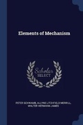 Cover: Elements of Mechanism - Sagwan Press