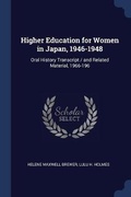 Cover: Higher Education for Women in Japan, 1946-1948 - Sagwan Press