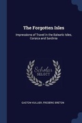 Cover: The Forgotten Isles - Sagwan Press