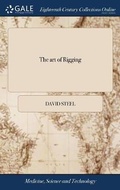 Cover: The art of Rigging - Gale Ecco, Print Editions