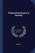 Cover: Technical Dictionary of Dancing - Sagwan Press