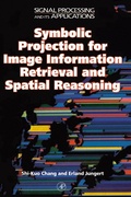 Cover: Symbolic Projection for Image Information Retrieval and Spatial Reasoning - Academic Press