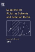 Bild: Supercritical Fluids as Solvents and Reaction Media - Elsevier