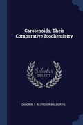 Cover: Carotenoids, Their Comparative Biochemistry - Sagwan Press