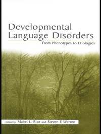Enlarge image Cover: Developmental Language Disorders - Psychology Press Ltd